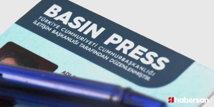 Basın Kartı Yönetmeliği Resmi Gazete'de bugün yayımlandı